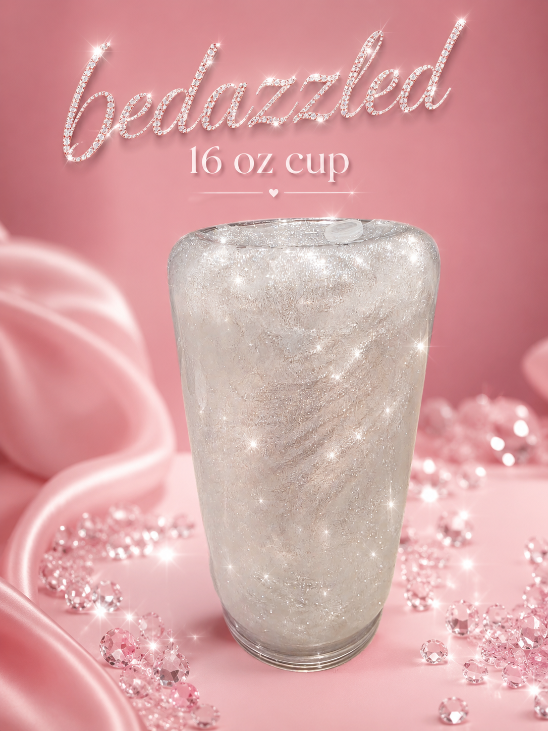 Bedazzled 16 oz Cup – Custom Glitter Tumbler | Choose Your Colour & Wrap