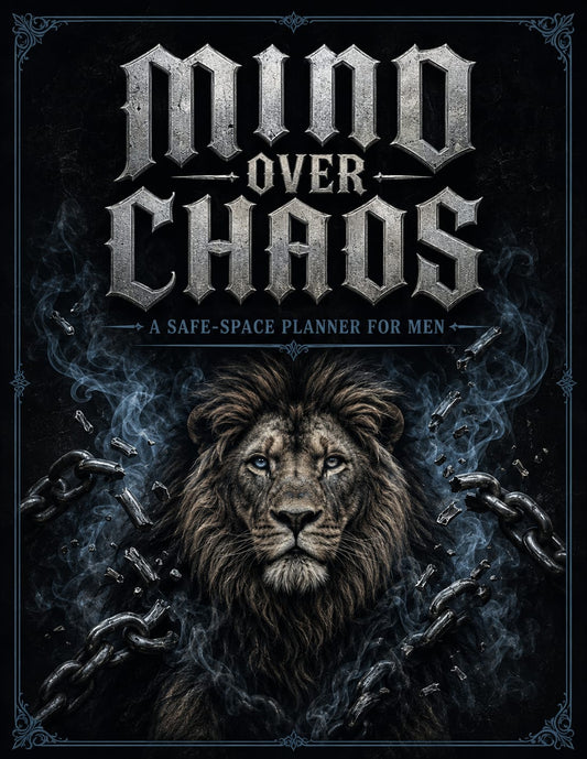 Mind Over Chaos - a safe space journal for Men